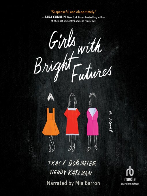 Title details for Girls with Bright Futures by Tracy Dobmeier - Wait list